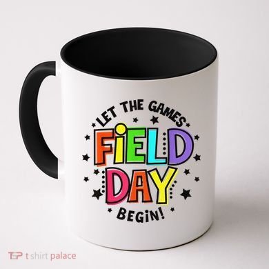 Teacher Student Field Day Let The Games Begin Field Day Coffee Mug