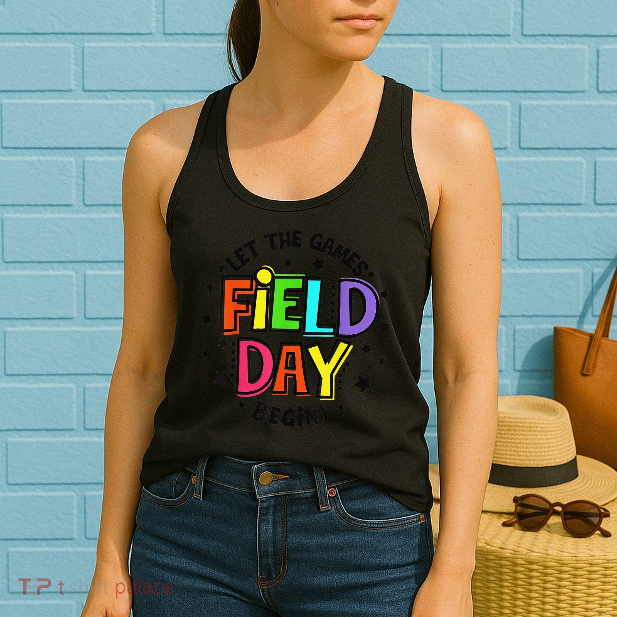Teacher Student Field Day Let The Games Begin Field Day Women's Tank Top