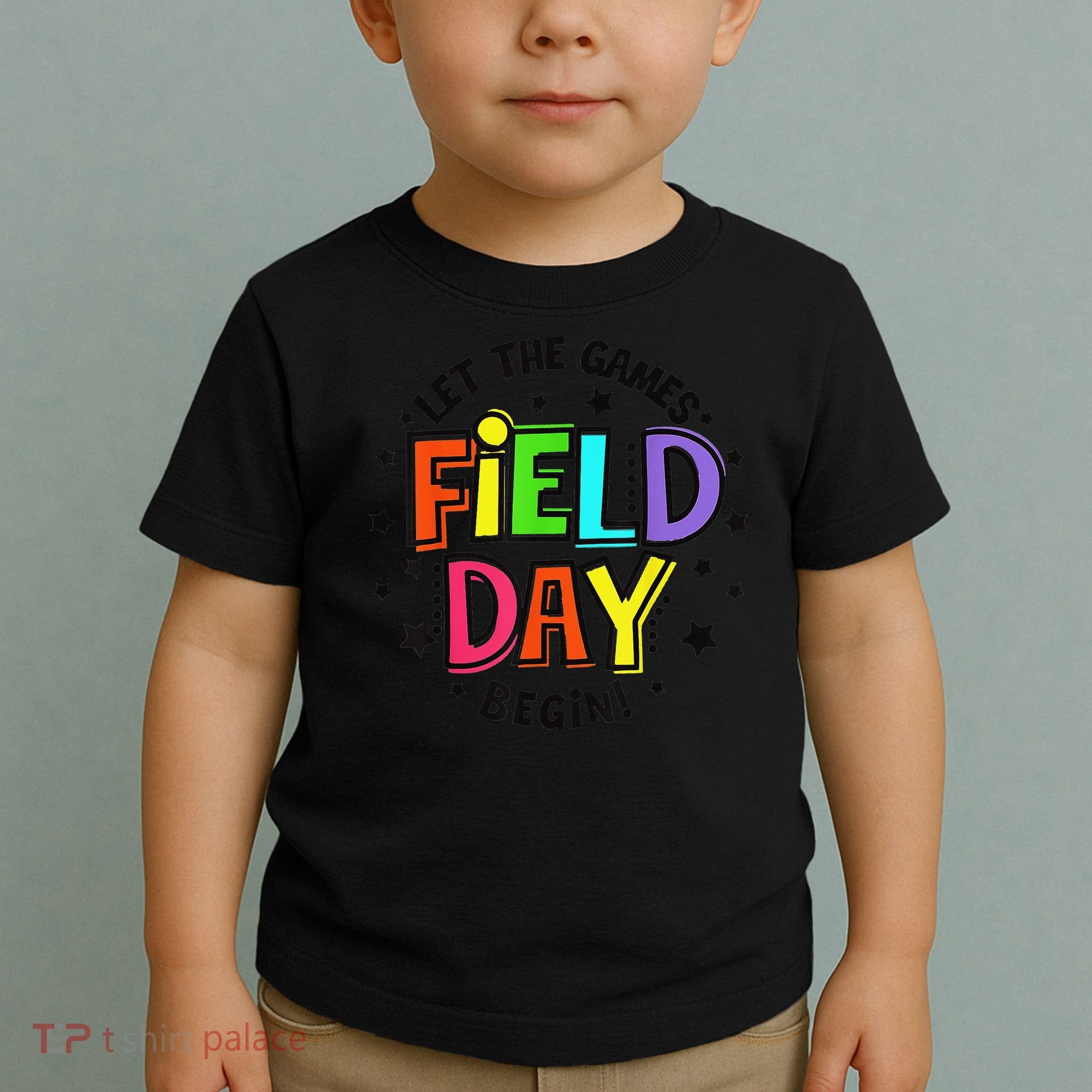 Teacher Student Field Day Let The Games Begin Field Day Toddler T-Shirt
