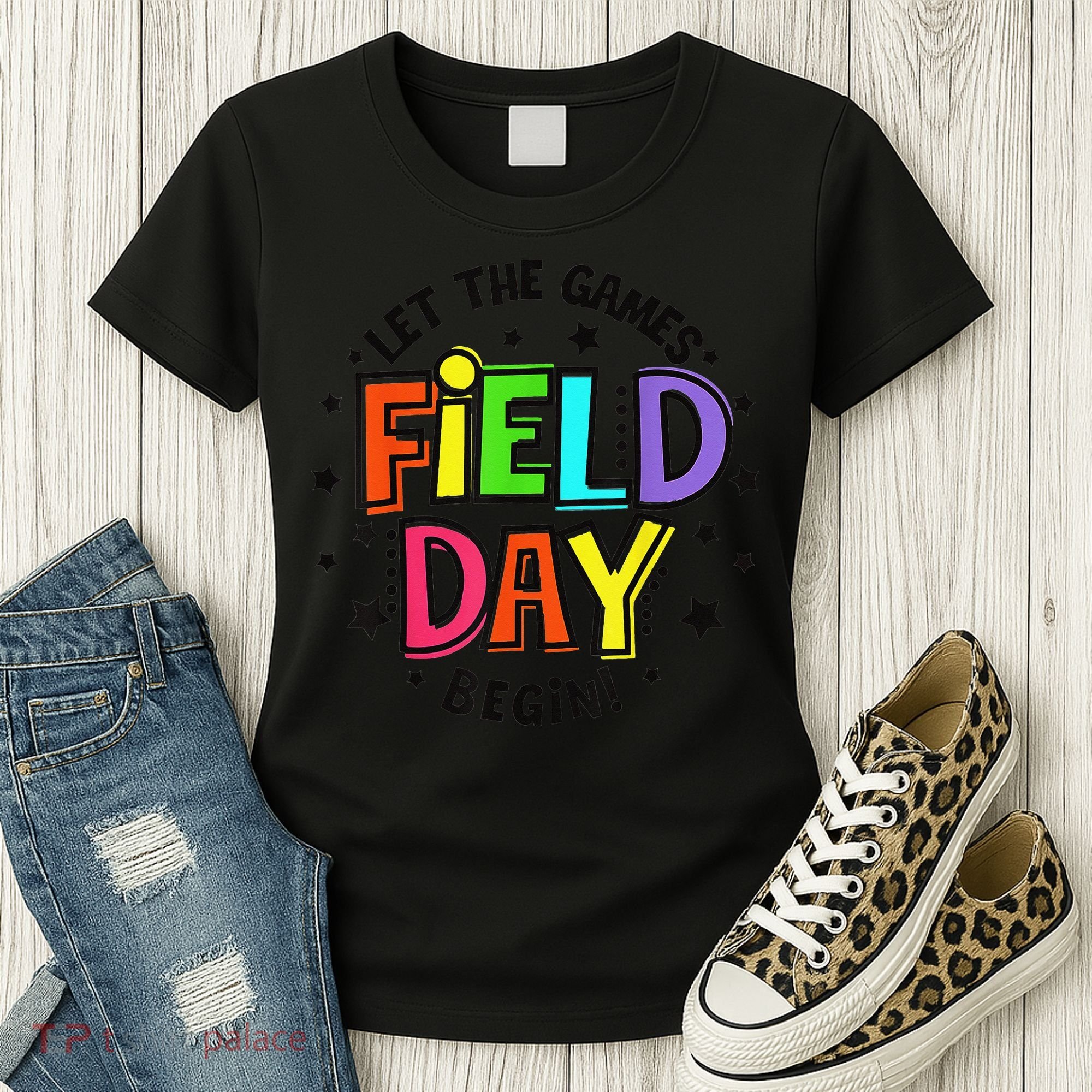 Teacher Student Field Day Let The Games Begin Field Day Women's T-Shirt