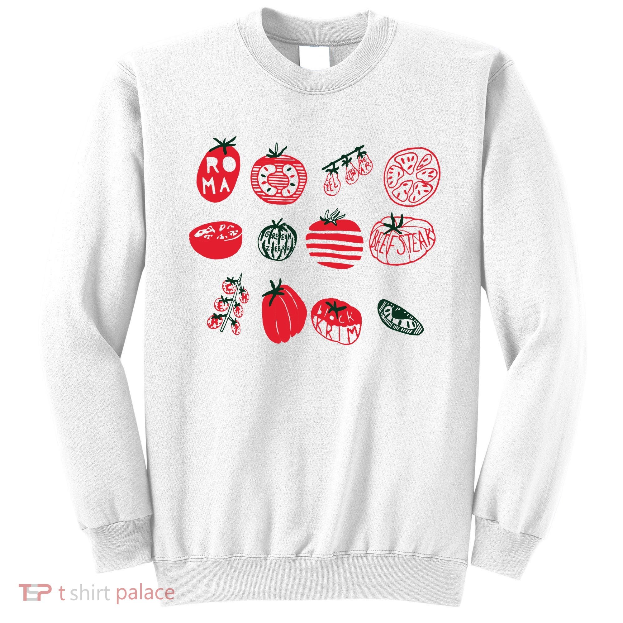 Tomato Shirts Foodie Gardening Gift Sweatshirt