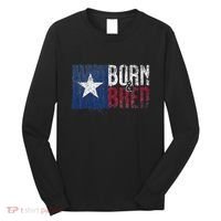 Texas State Flag Pride Born & Bred Native Home Long Sleeve Shirt thumb 0