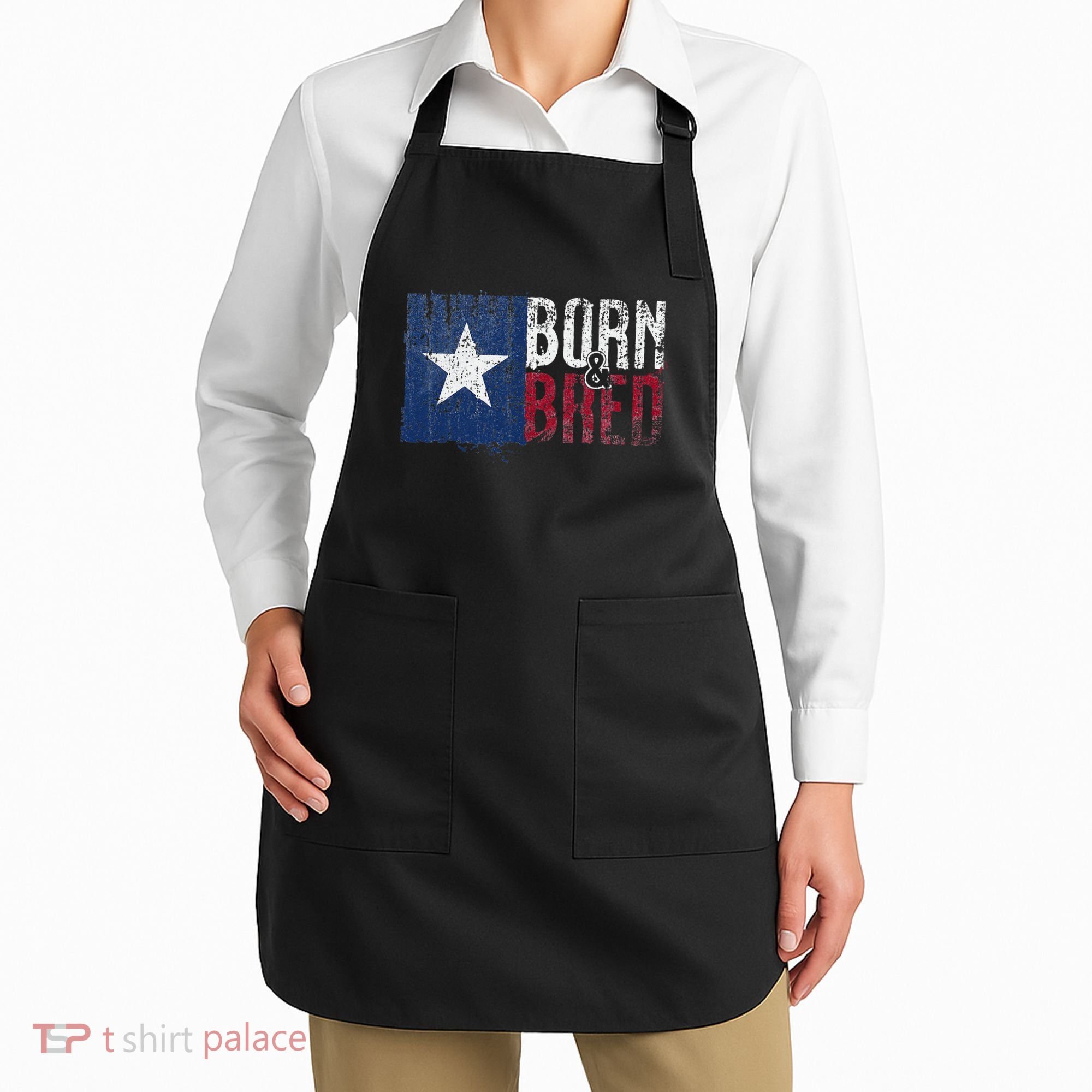 Texas State Flag Pride Born & Bred Native Home Apron