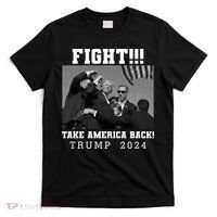 Trump Shot Fight For America Take America Back Trump 2024 T-Shirt thumb 0
