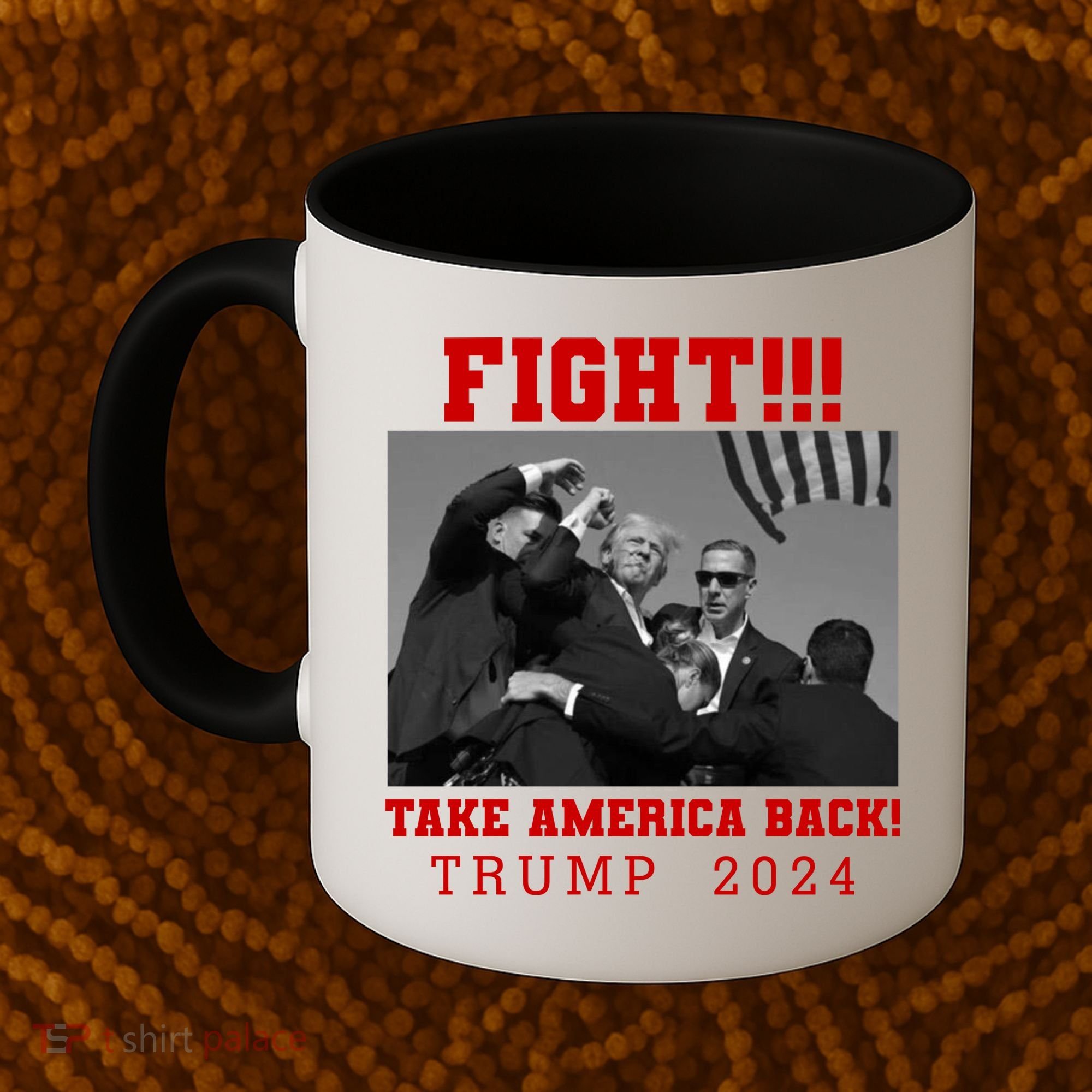 Trump Shot Fight For America Take America Back Trump 2024 Coffee Mug