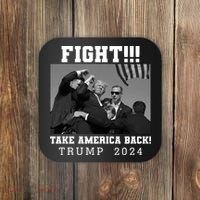 Trump Shot Fight For America Take America Back Trump 2024 Coaster thumb 0