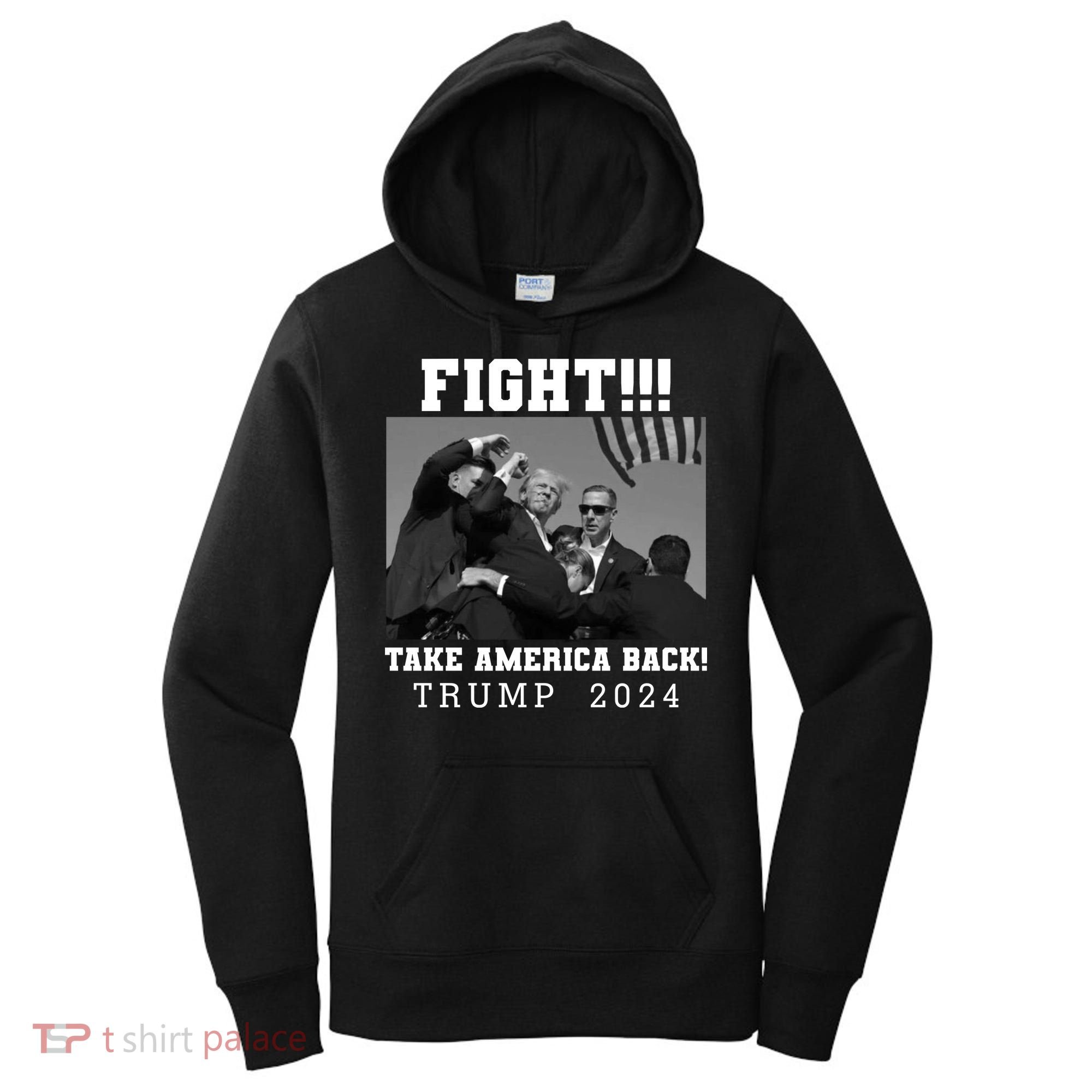 Trump Shot Fight For America Take America Back Trump 2024 Women's Hoodie
