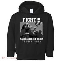 Trump Shot Fight For America Take America Back Trump 2024 Toddler Hoodie thumb 0