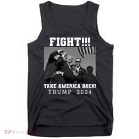 Trump Shot Fight For America Take America Back Trump 2024 Tank Top thumb 0