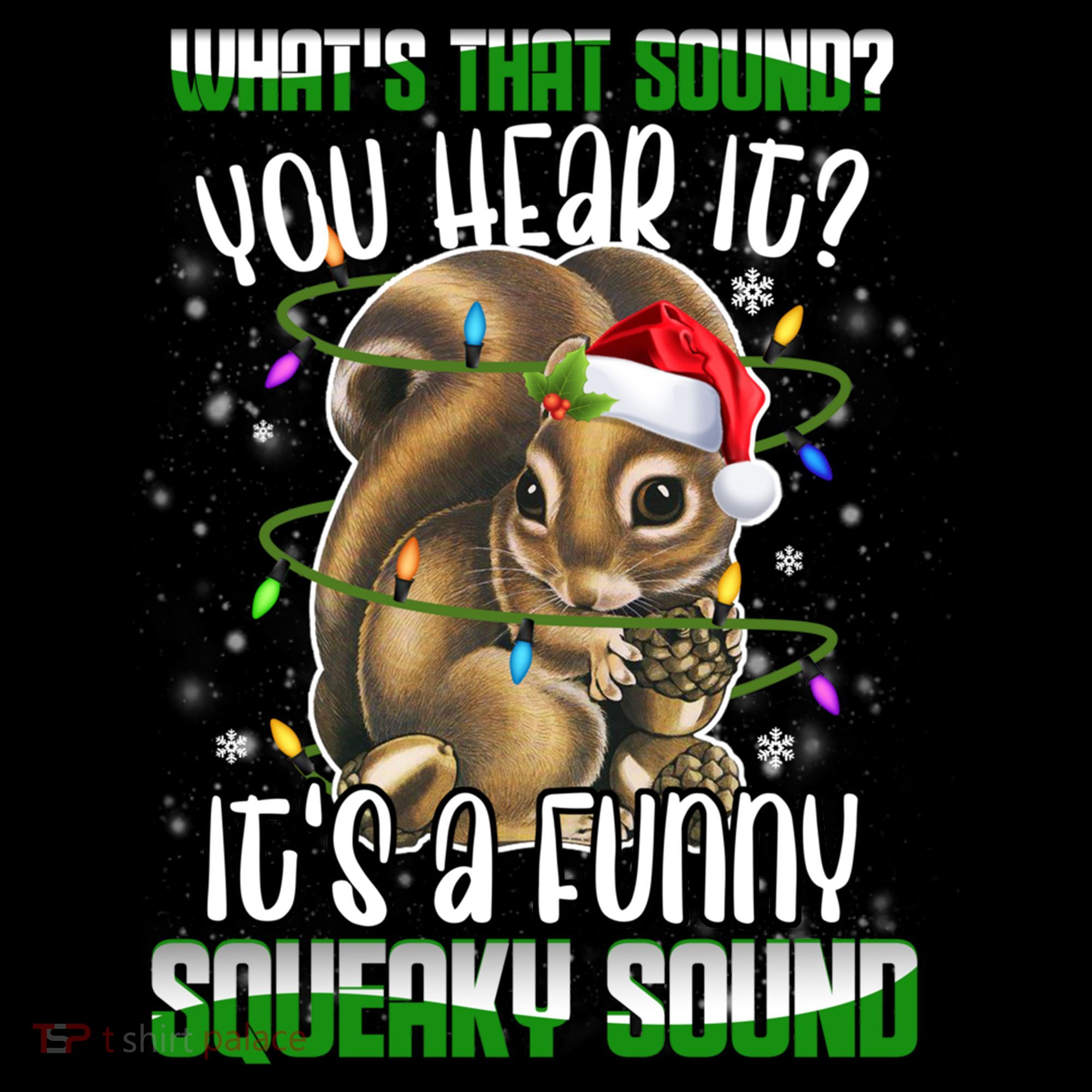 That Sound Funny Squeaky Sound Christmas Squirrel Gift Women's Hoodie