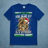 That Sound Funny Squeaky Sound Christmas Squirrel Gift T-Shirt thumb 5