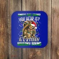 That Sound Funny Squeaky Sound Christmas Squirrel Gift Coaster thumb 0