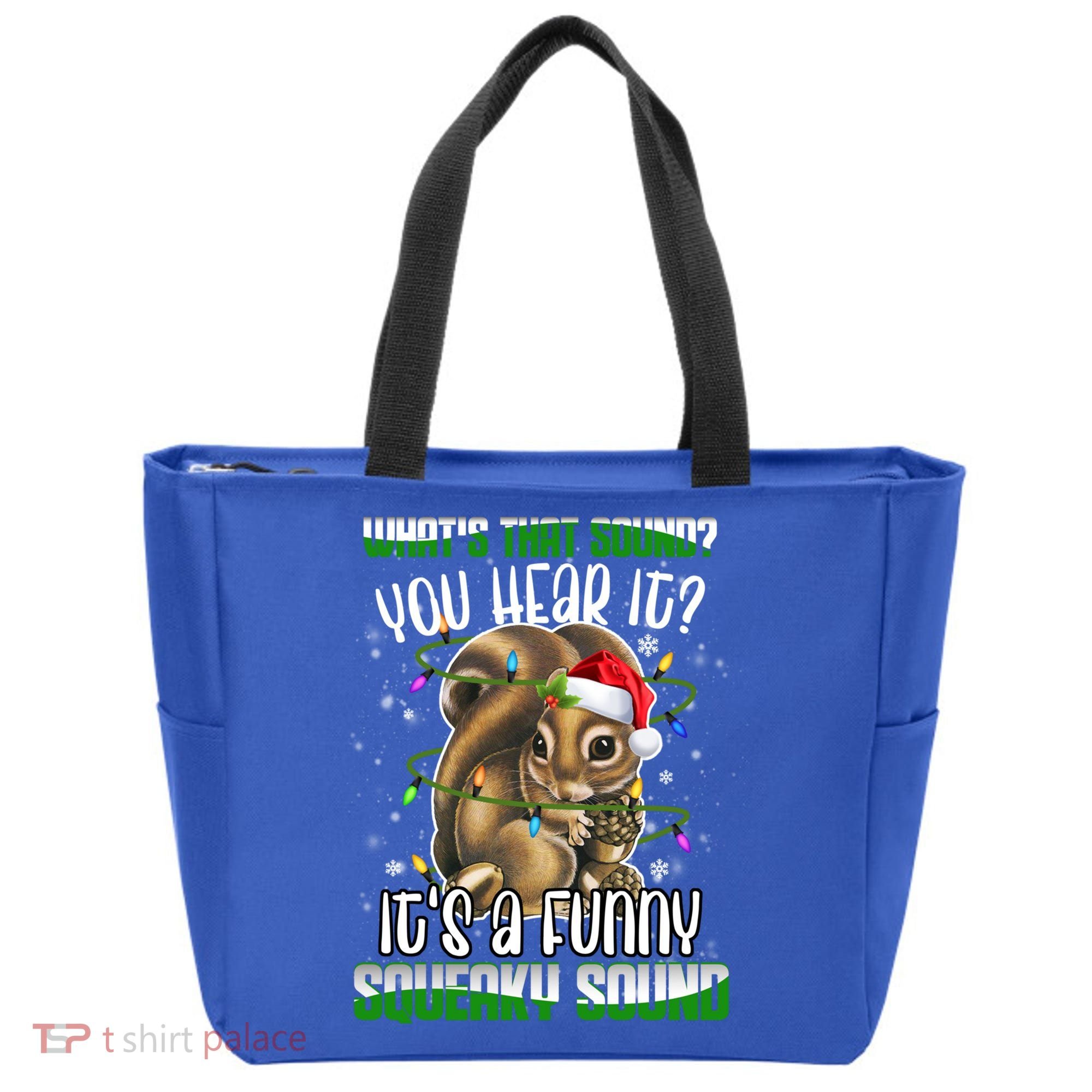 That Sound Funny Squeaky Sound Christmas Squirrel Gift Tote Bag