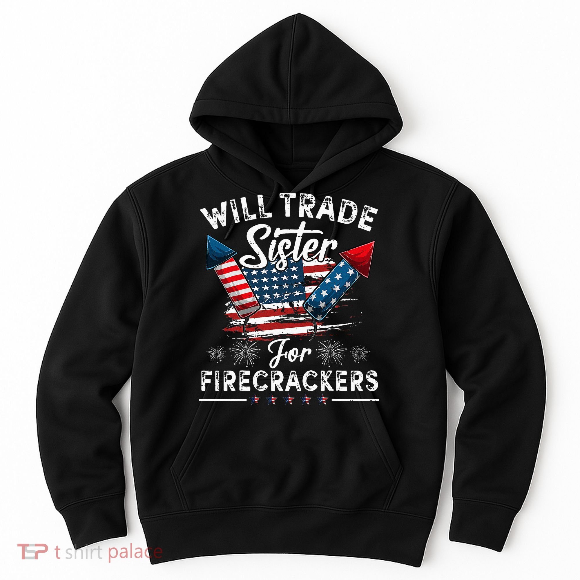 Trade Sister For Firecrackers Funny 4th Of July Kids Hoodie