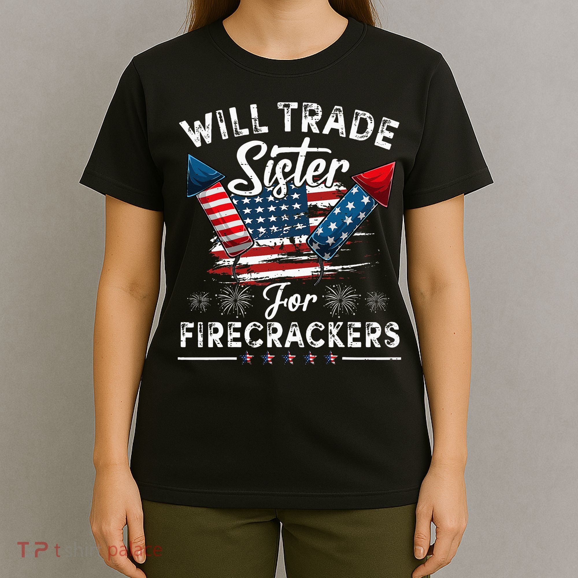 Trade Sister For Firecrackers Funny 4th Of July Kids T-Shirt