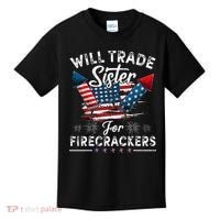 Trade Sister For Firecrackers Funny 4th Of July Kids Kids T-Shirt thumb 0