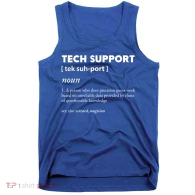 Tech Supporcool Gift Tech Support Gift Tank Top