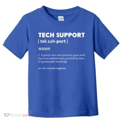 Tech Supporcool Gift Tech Support Gift Toddler T-Shirt