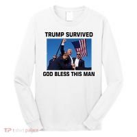 Trump Survived God Bless This Man Gun Shot Pennsylvania Rally Long Sleeve Shirt thumb 0