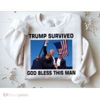 Trump Survived God Bless This Man Gun Shot Pennsylvania Rally Sweatshirt thumb 2