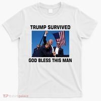 Trump Survived God Bless This Man Gun Shot Pennsylvania Rally T-Shirt thumb 0