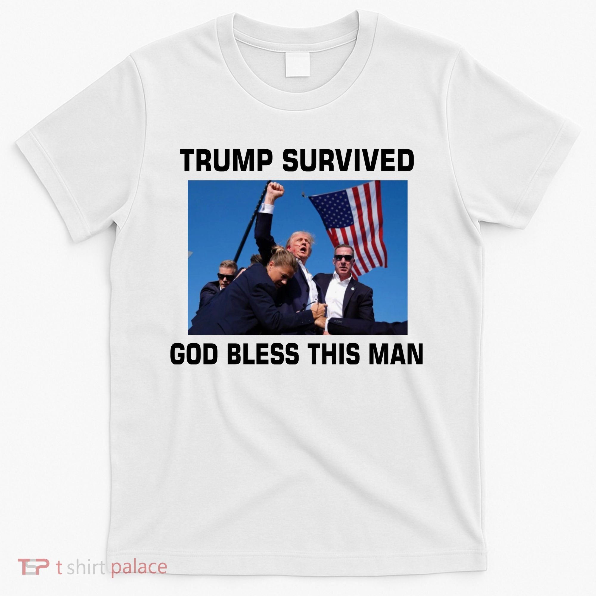 Trump Survived God Bless This Man Gun Shot Pennsylvania Rally T-Shirt