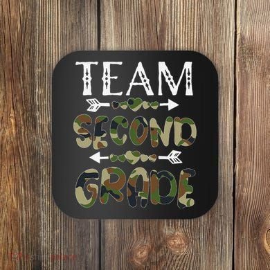 Team Second Grade Back To School 1st Day Camo Teachers Coaster