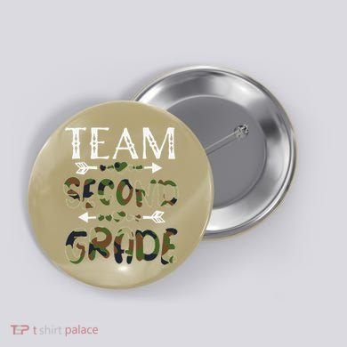 Team Second Grade Back To School 1st Day Camo Teachers Button