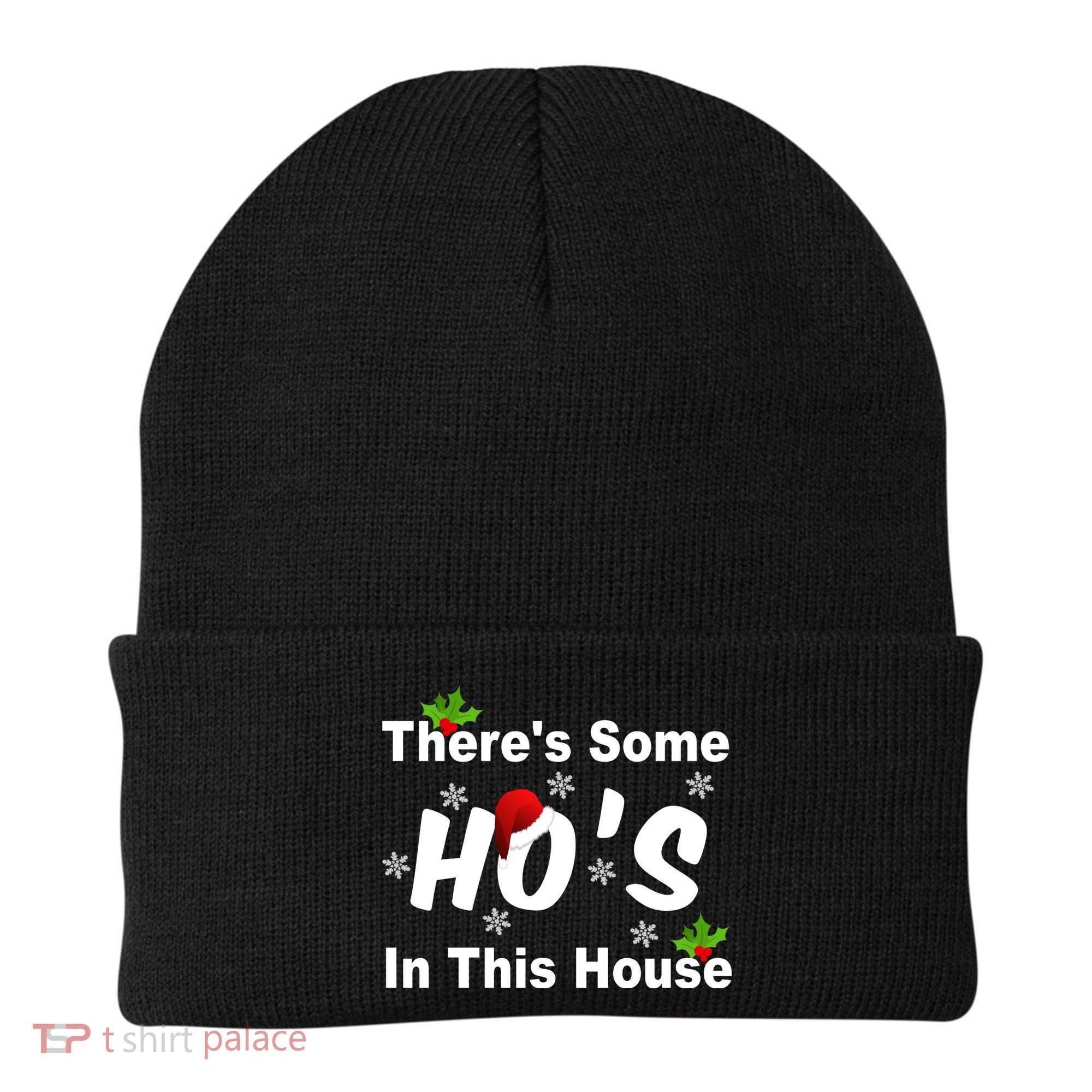 There's Some Ho's In This House Funny Xmas Beanie