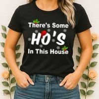 There's Some Ho's In This House Funny Xmas Women's T-Shirt thumb 2