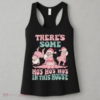 Theres Some Hos In This House Funny Santa Twerk Christmas Women's Tank Top thumb 3