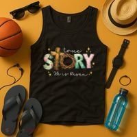 True Story He Is Risen Tank Top thumb 4