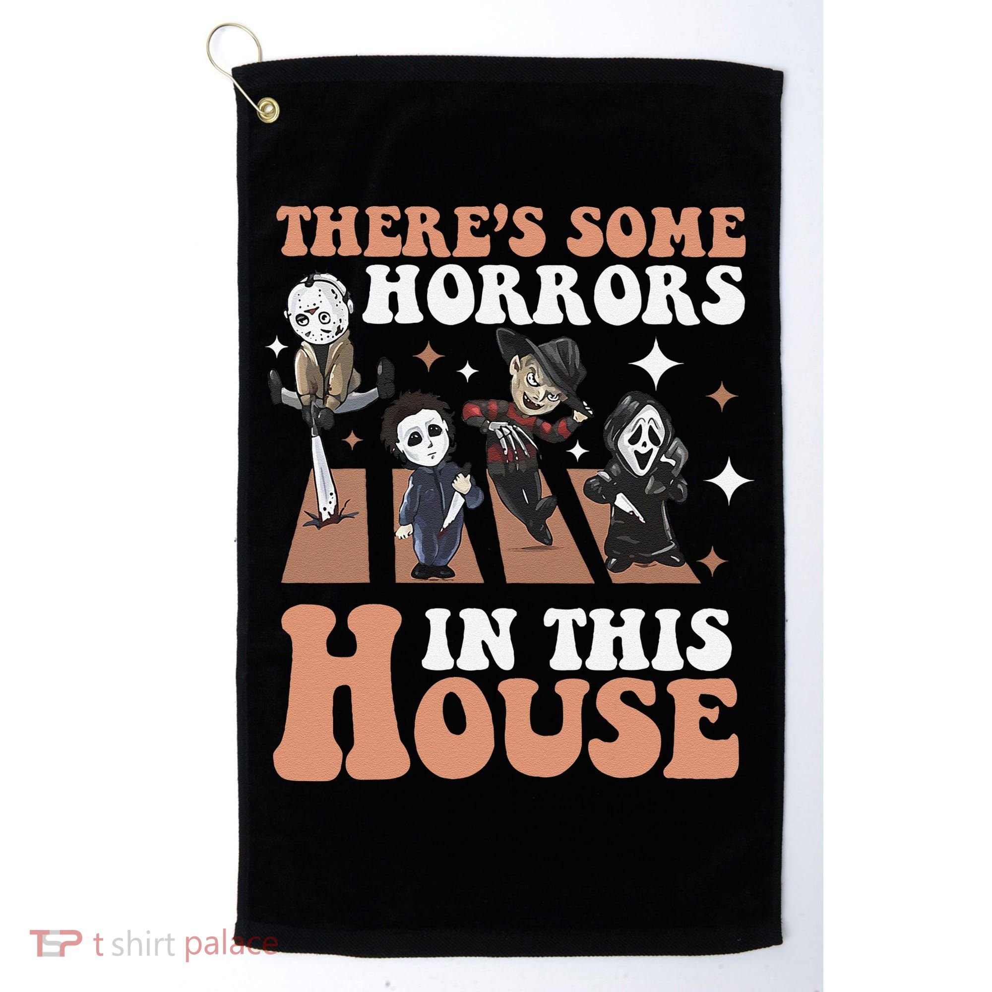 ThereS Some Horrors In This House Funny Horror Characters Golf Towel