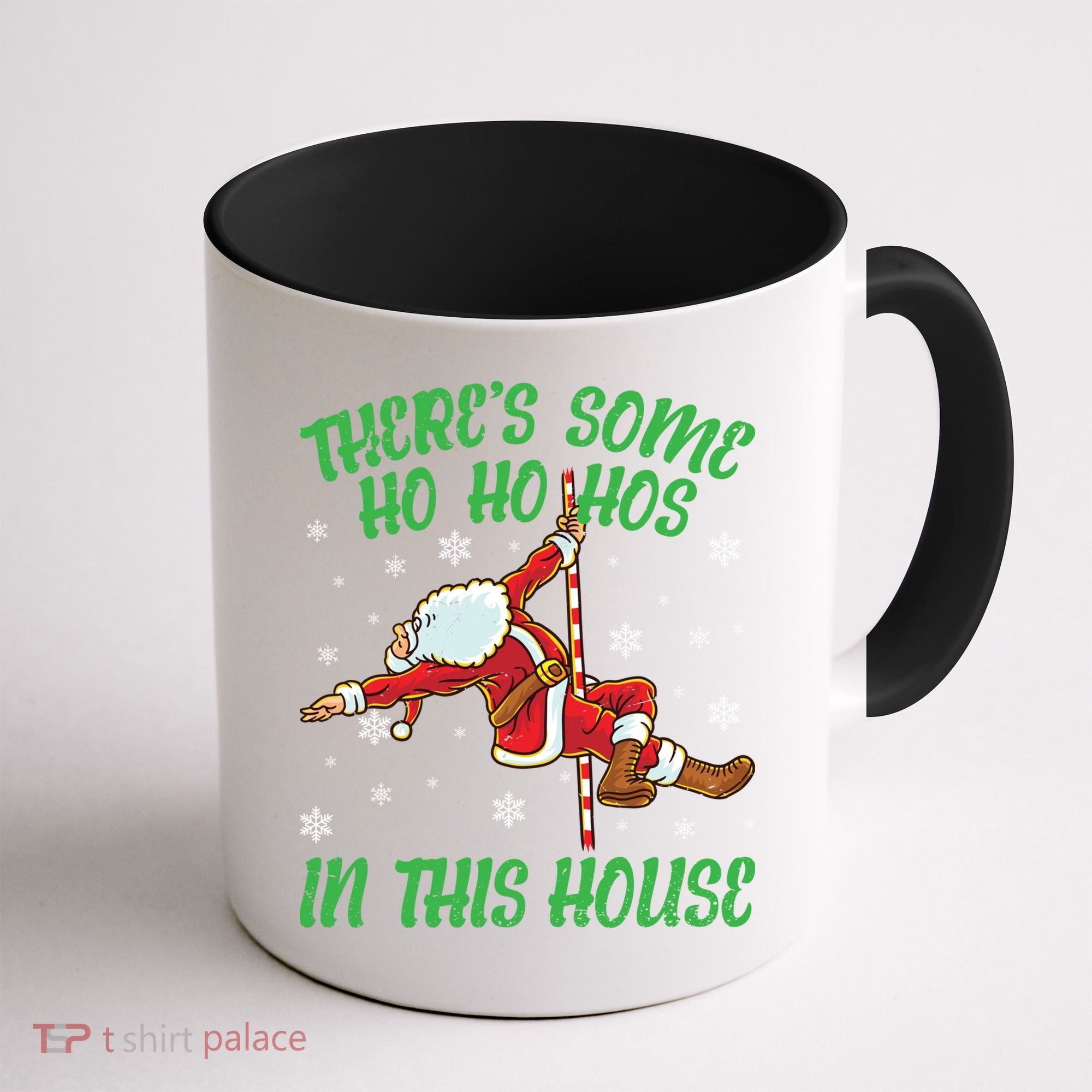 ThereS Some Ho Ho Hos In This House Santa Claus Pole Dance Gift Coffee Mug