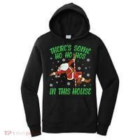ThereS Some Ho Ho Hos In This House Santa Claus Pole Dance Gift Women's Hoodie thumb 0