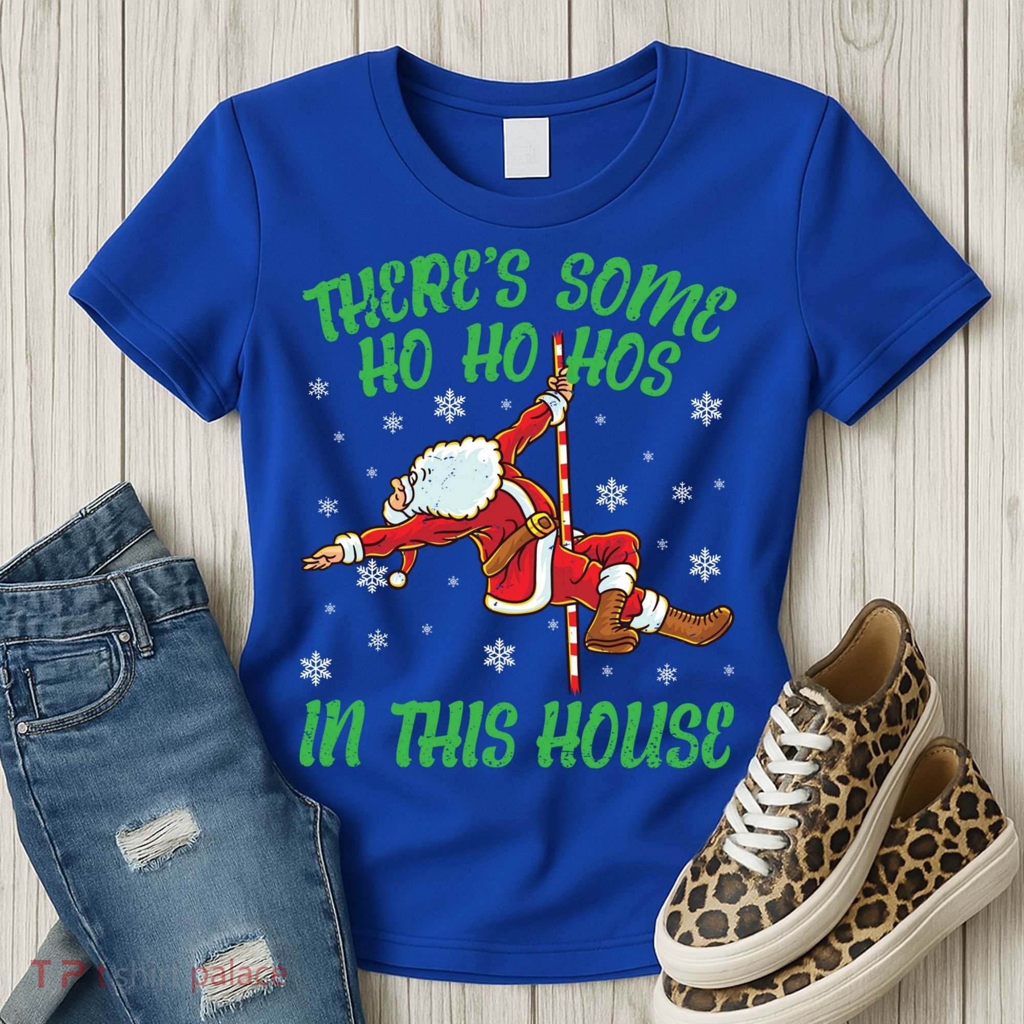 ThereS Some Ho Ho Hos In This House Santa Claus Pole Dance Gift Women's T-Shirt