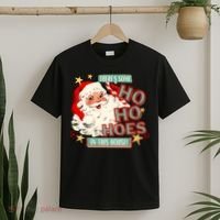 There's Some Ho Ho Hoes In This House Xmas T-Shirt thumb 2