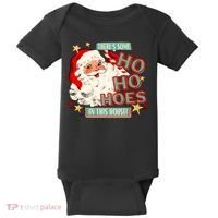 There's Some Ho Ho Hoes In This House Xmas Baby Bodysuit thumb 0