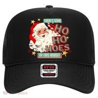 There's Some Ho Ho Hoes In This House Xmas Hat thumb 0