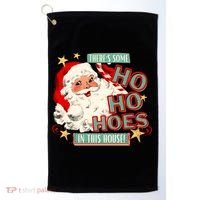 There's Some Ho Ho Hoes In This House Xmas Golf Towel thumb 0