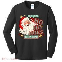 There's Some Ho Ho Hoes In This House Xmas Kids Long Sleeve Shirt thumb 0