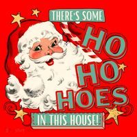There's Some Ho Ho Hoes In This House Xmas Santa Hat thumb 1