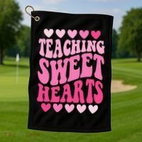 Teaching Sweet Hearts Cute Valentines Day Teacher Golf Towel thumb 1