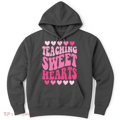 Teaching Sweet Hearts Cute Valentines Day Teacher Hoodie