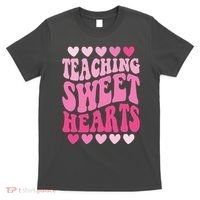 Teaching Sweet Hearts Cute Valentines Day Teacher T-Shirt thumb 0