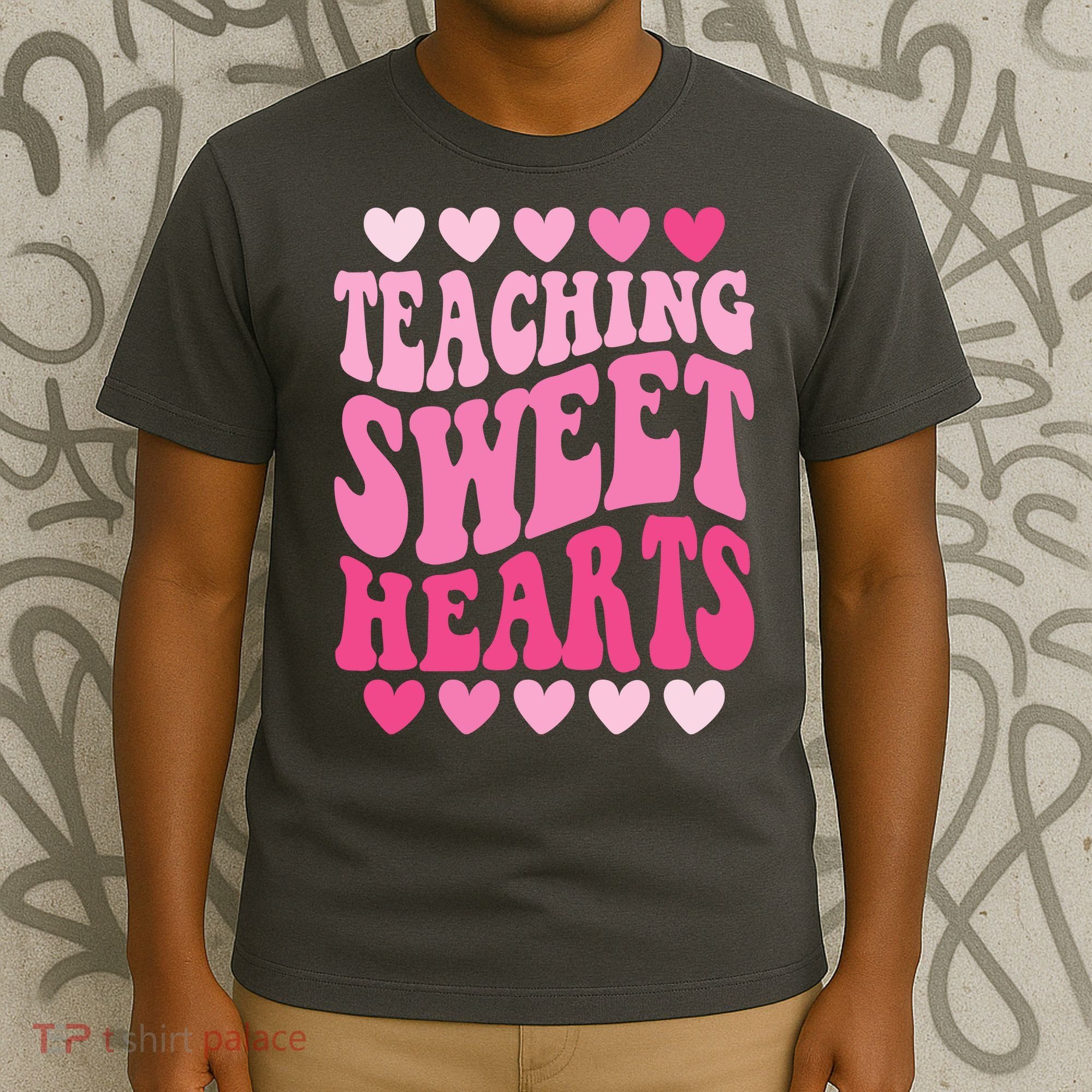 Teaching Sweet Hearts Cute Valentines Day Teacher T-Shirt