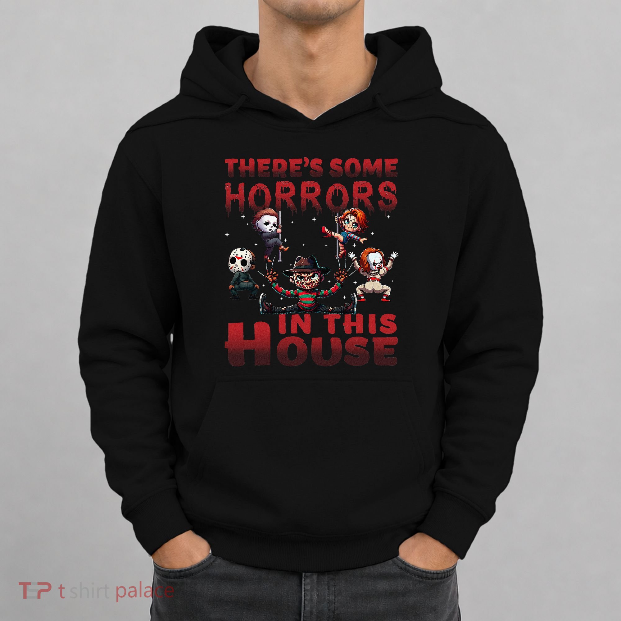 ThereS Some Horrors In This House Funny Horror Characters Gift Hoodie