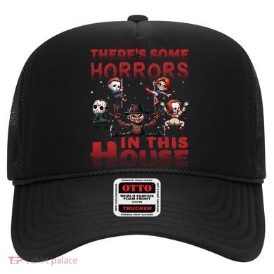 ThereS Some Horrors In This House Funny Horror Characters Gift Hat