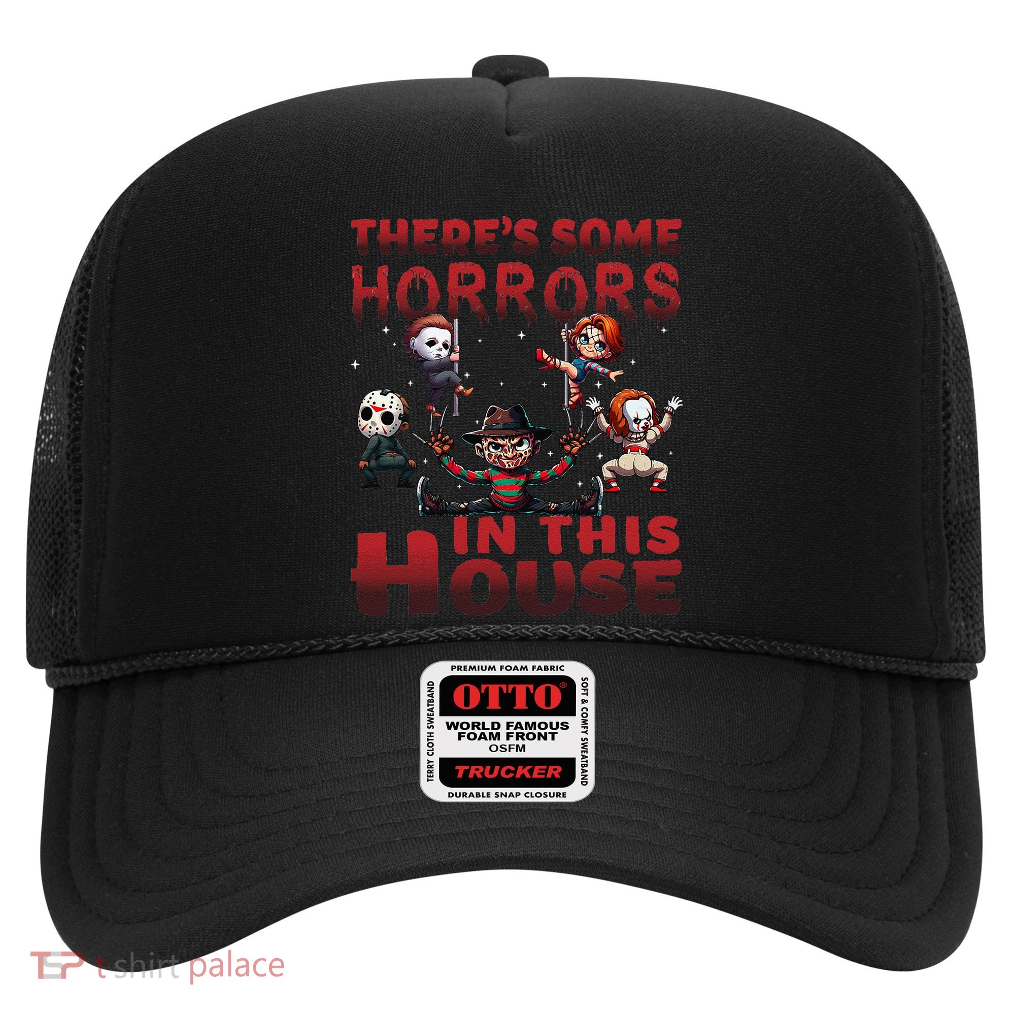 ThereS Some Horrors In This House Funny Horror Characters Gift Hat