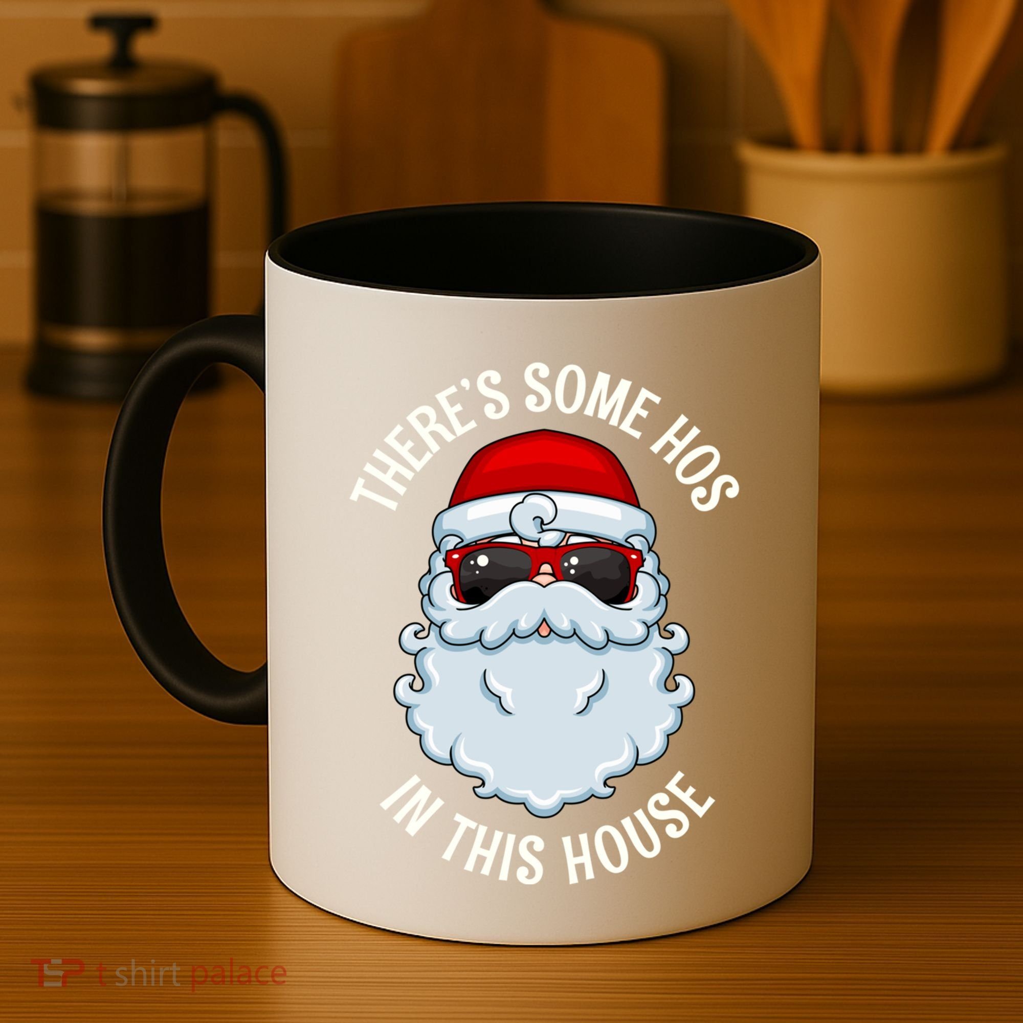 ThereS Some Ho Ho HoS In This House Funny Gift Coffee Mug